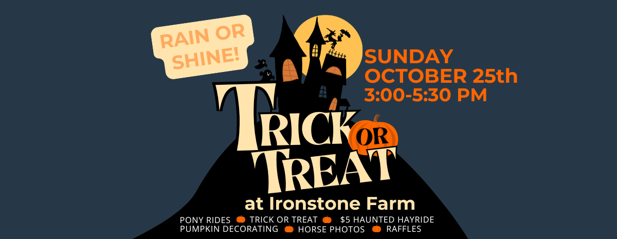 Trick-Or-Treat at Ironstone Farm